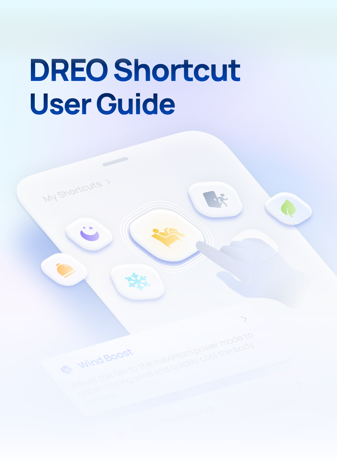 DREO Shortcut User Guide