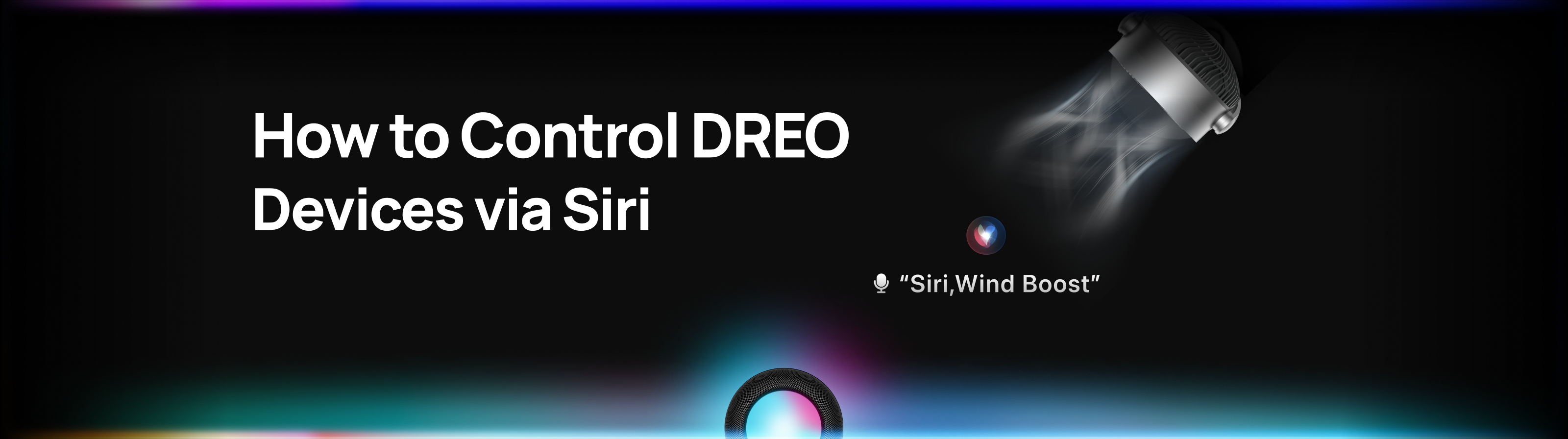 How to Control DREO Devices via “Hey, Siri”