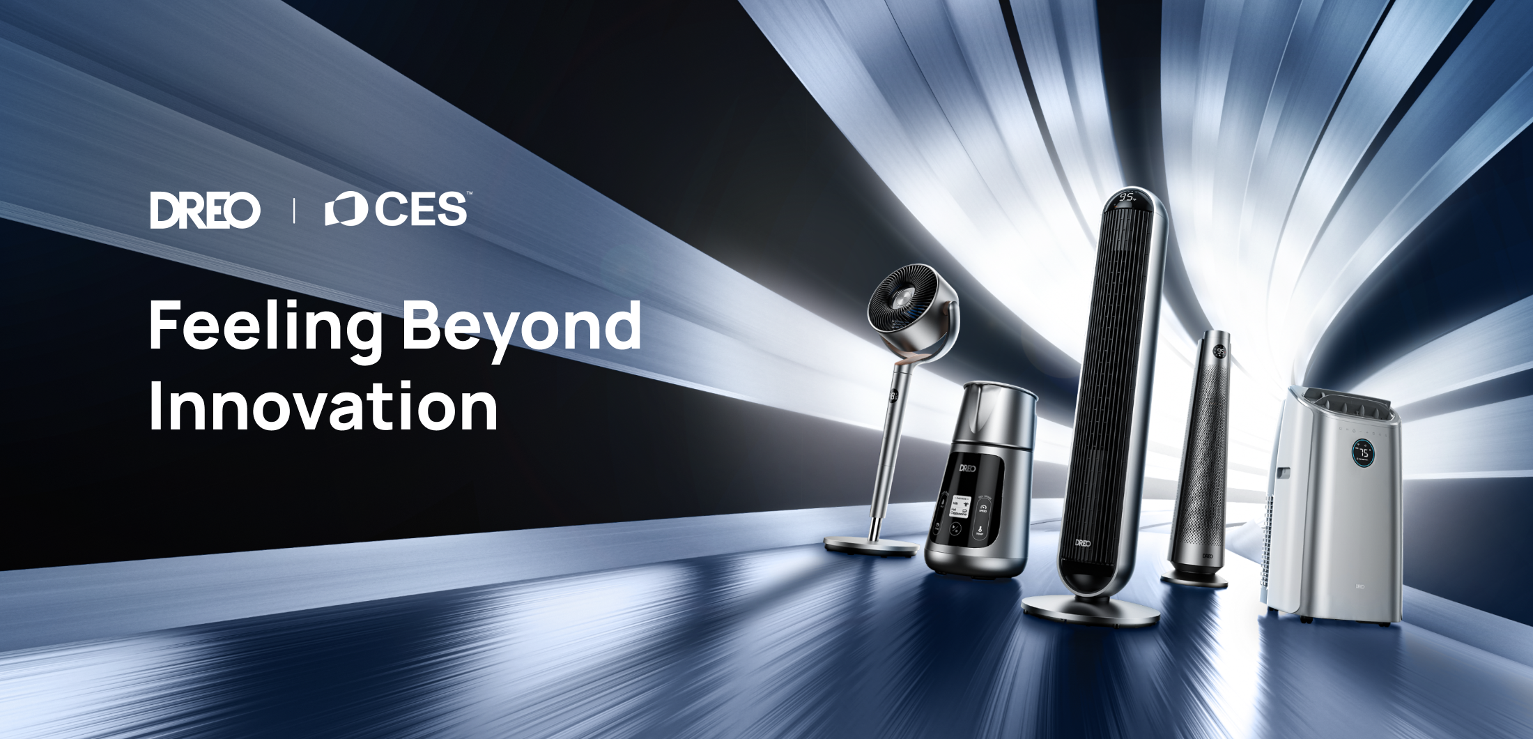 Dreo and CES technology products on a dark background with 'Feeling Beyond Innovation' text.